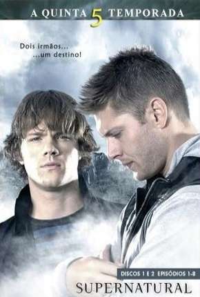 Série Sobrenatural - Supernatural 5ª Temporada Torrent