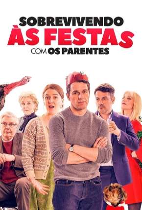 Filme Sobrevivendo às Festas com os Parentes Torrent
