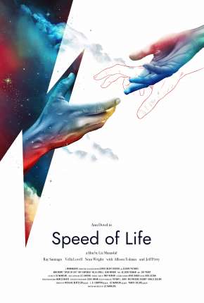 Filme Speed of Life - Legendado Torrent