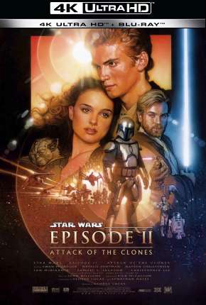 Filme Star Wars - Episódio 2 - Ataque dos Clones - 4K Torrent