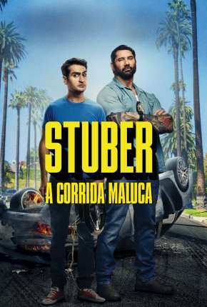 Filme Stuber - A Corrida Maluca Torrent