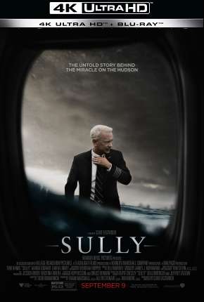 Filme Sully - O Herói do Rio Hudson - 4K Torrent