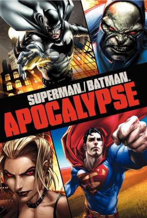 Filme Superman e Batman - Apocalipse Torrent