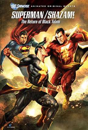 Filme Superman e Shazam! - O Retorno do Adão Negro - DVD-R Torrent