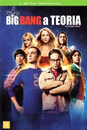 Série The Big Bang Theory (Big Bang - A Teoria) 7ª Temporada Torrent