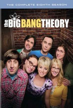 Série The Big Bang Theory (Big Bang - A Teoria) 8ª Temporada Torrent