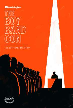 Filme The Boy Band Con - The Lou Pearlman Story - Legendado Torrent