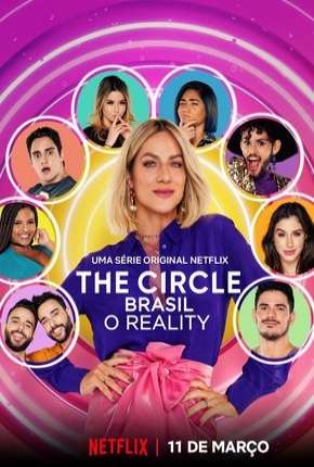 Série The Circle Brasil - 1ª Temporada Completa Torrent