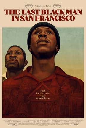 Filme The Last Black Man in San Francisco - Legendado Torrent