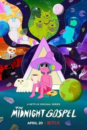 Desenho The Midnight Gospel - 1ª Temporada Completa Download Desenho The Midnight Gospel - 1ª Temporada Completa Torrent