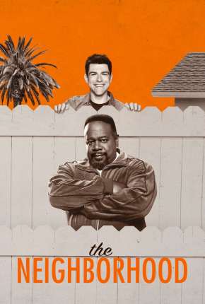 Série The Neighborhood - 2ª Temporada Legendada Torrent