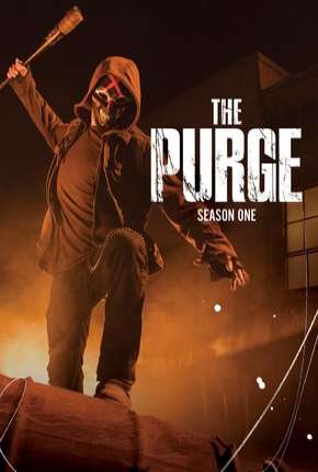 Série The Purge - Uma Noite de Crime 1ª Temporada Torrent