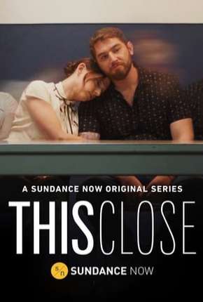 Série This Close - 1ª Temporada Torrent