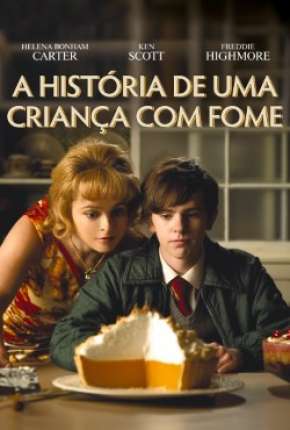 Filme Toast - A História de uma Criança com Fome Torrent
