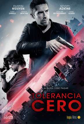 Filme Tolerância Zero Torrent