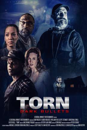 Filme Torn - Dark Bullets - Legendado Torrent