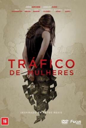 Filme Tráfico de Mulheres - Trafficked Torrent