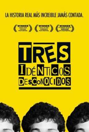 Filme Três Estranhos Idênticos Torrent