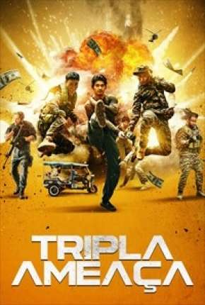 Filme Tripla Ameaça Download Filme Tripla Ameaça Torrent