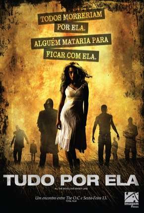 Filme Tudo Por Ela Torrent