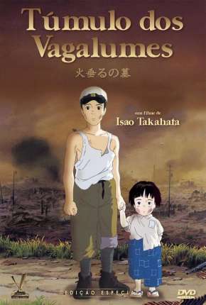 Filme Túmulo dos Vagalumes Torrent