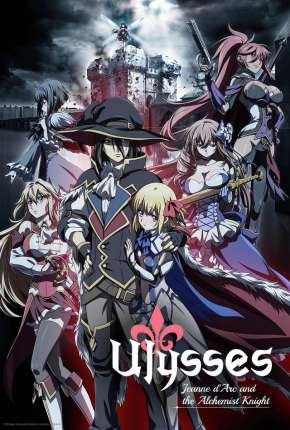 Anime Ulysses - Jeanne dArc and the Alchemist Knight - Legendado Torrent