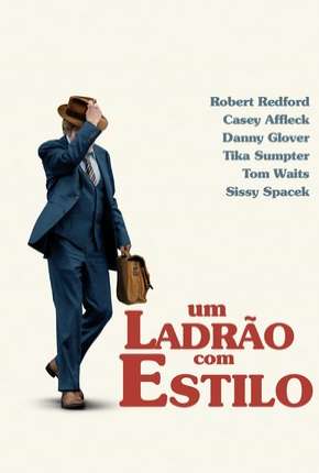 Filme Um Ladrão com Estilo - The Old Man e the Gun Torrent