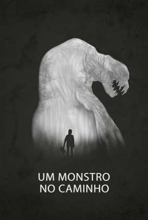 Filme Um Monstro no Caminho - The Monster Torrent