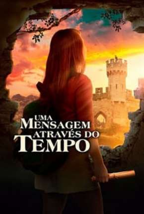 Filme Uma Mensagem Através do Tempo Torrent