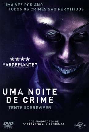 Filme Uma Noite de Crime - The Purge Torrent