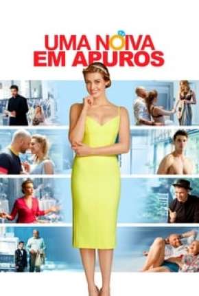 Filme Uma Noiva em Apuros Torrent