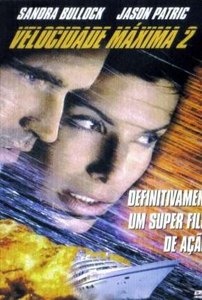 Filme Velocidade Máxima 2 Torrent