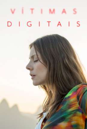 Série Vítimas Digitais Torrent