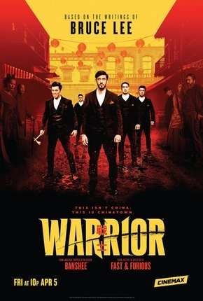 Série Warrior - 1ª Temporada Torrent