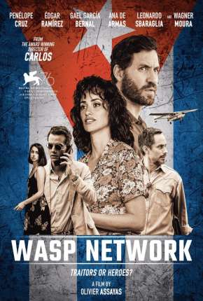 Filme Wasp Network - Rede de Espiões Download Filme Wasp Network - Rede de Espiões Torrent