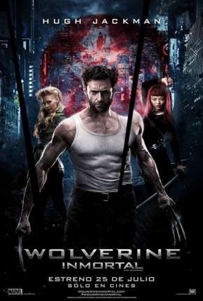 Filme Wolverine - Imortal Versão Estendida Torrent