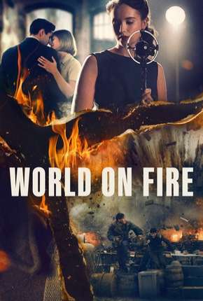 Série World on Fire - 1ª Temporada Legendada Torrent