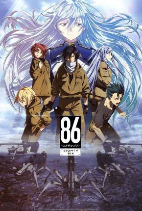 Anime 86 - Eighty-Six - 1ª Temporada Download Anime 86 - Eighty-Six - 1ª Temporada Torrent