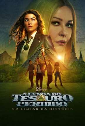 Série A Lenda do Tesouro Perdido - No Limiar da História - 1ª Temporada Legendada Torrent