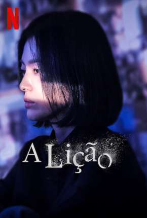 Série A Lição - 1ª Temporada Legendada Torrent