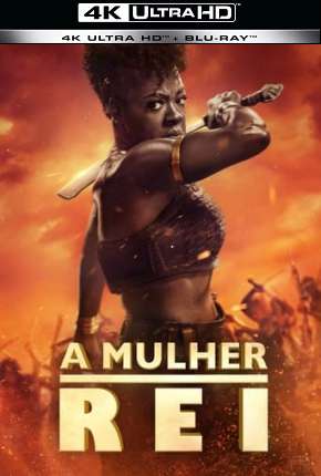 Filme A Mulher Rei 4K Torrent