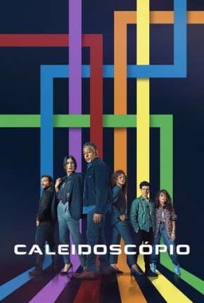 Série Caleidoscópio Torrent