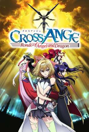 Anime Cross Ange - Tenshi to Ryuu no Rondo - Legendado Torrent