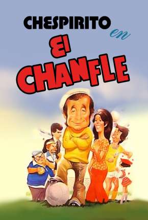 Filme El Chanfle - Legendado Torrent