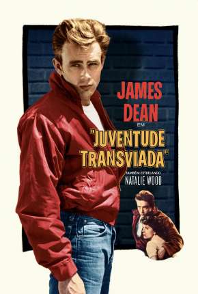 Filme Juventude Transviada Torrent