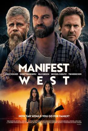 Filme Manifest West - Legendado Torrent