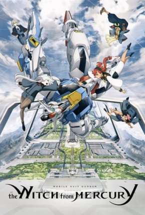 Anime Mobile Suit Gundam: The Witch from Mercury - 1ª Temporada - Legendado Torrent