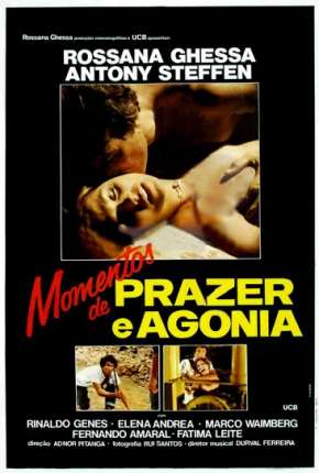 Filme Momentos de Prazer e Agonia Torrent