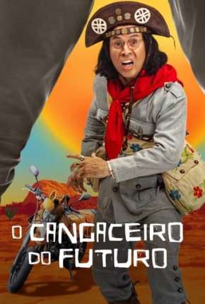 Série O Cangaceiro do Futuro - 1ª Temporada Completa Torrent