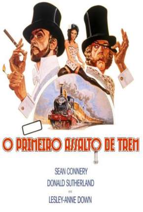 Filme O Primeiro Assalto de Trem Torrent